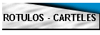 ROTULOS - CARTELES